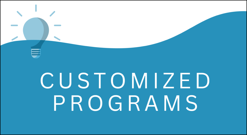 Customized Program