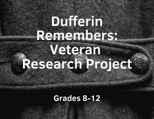 Dufferin Remembers: Veteran Research Project