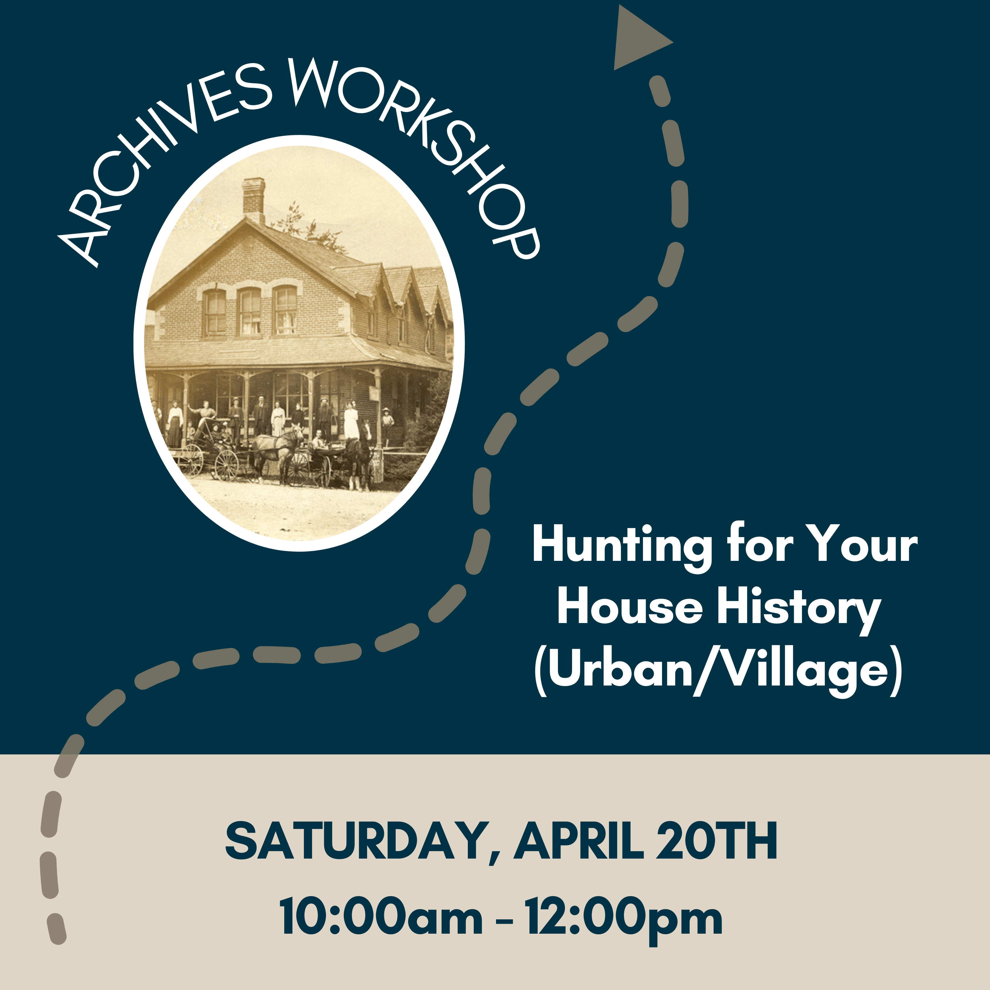 Archives Workshop: Hunting For Your House History (Urban/Village Homes ...