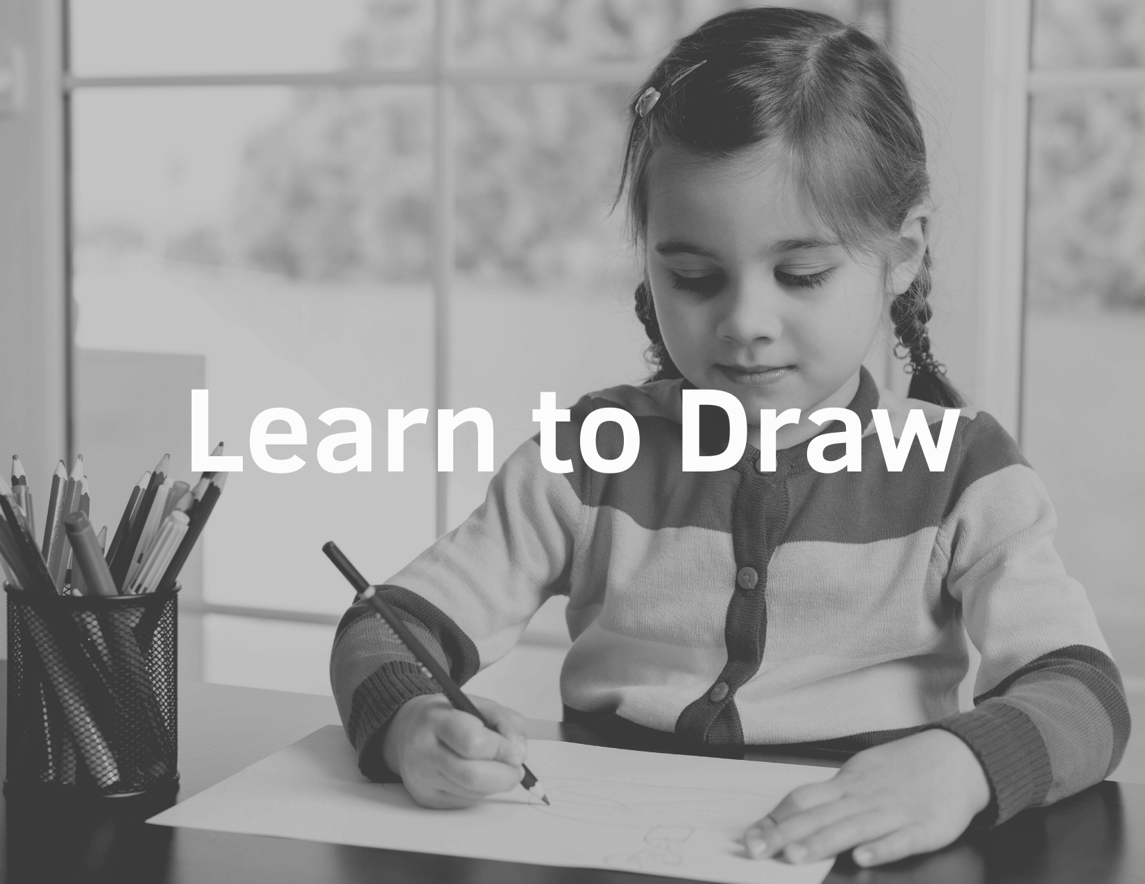 Learn to Draw