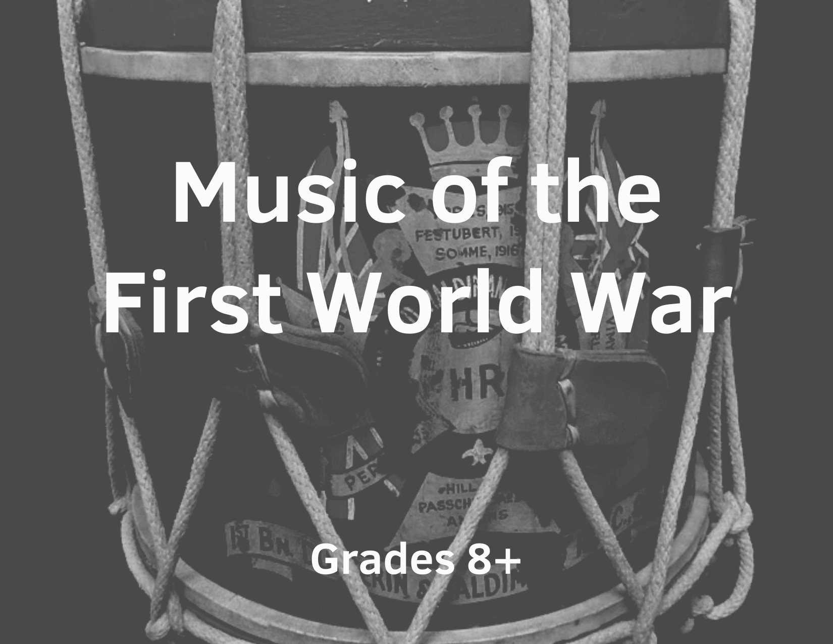 Music of the First World War, Grade 8+